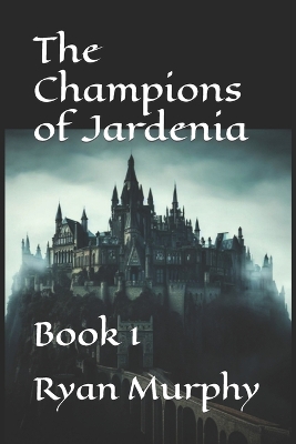 Book cover for The Champions Of Jardenia