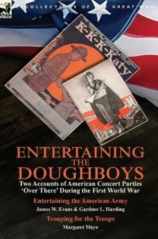 Cover of Entertaining the Doughboys