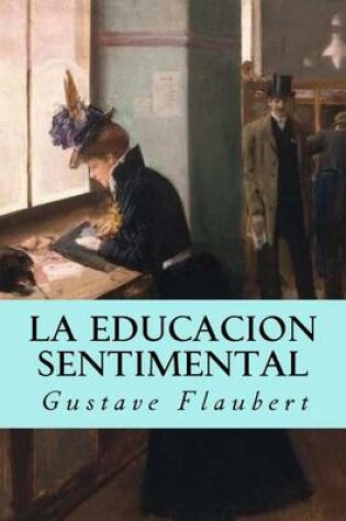 Cover of La Educacion Sentimental