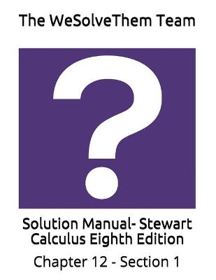 Book cover for Solution Manual- Stewart Calculus Eighth Edition