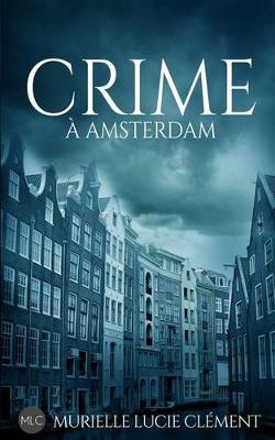 Book cover for Crime à Amsterdam