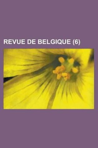 Cover of Revue de Belgique (6)