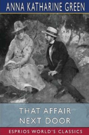 Cover of That Affair Next Door (Esprios Classics)