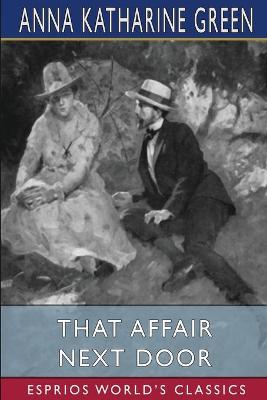 Book cover for That Affair Next Door (Esprios Classics)