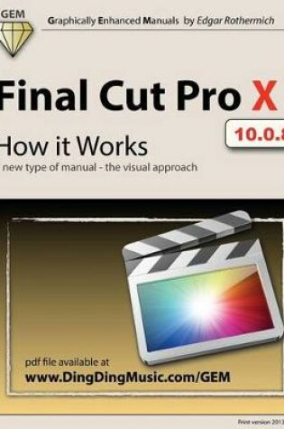 Cover of Final Cut Pro X - How It Works