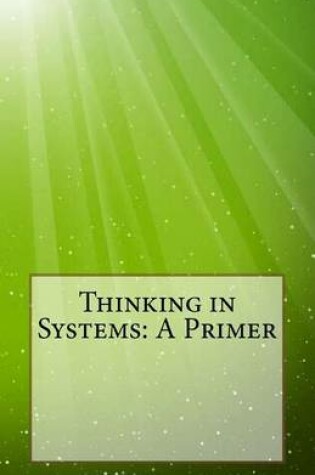 Cover of Thinking in Systems