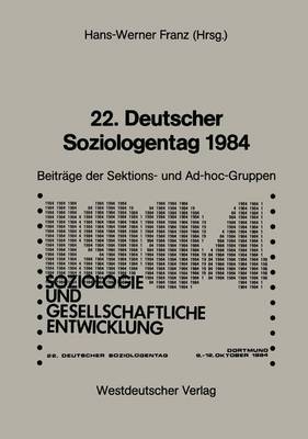 Book cover for 22. Deutscher Soziologentag 1984