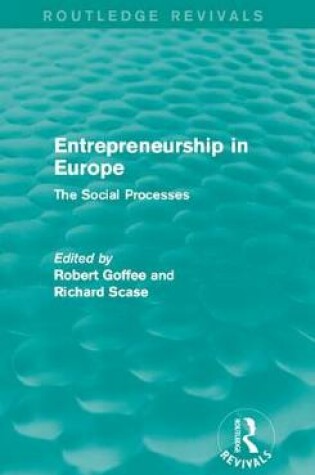 Cover of Entrepreneurship in Europe (Routledge Revivals)