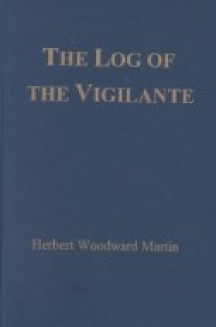 Cover of The Log of the Vigilante