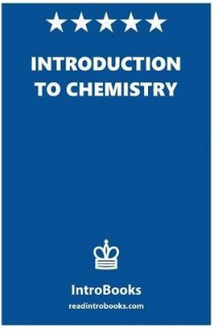 Cover of Introduction to Chemistry