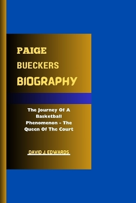 Book cover for Paige Bueckers Biography