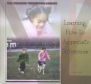 Book cover for Learning How to Appreciate Dif