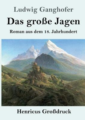 Book cover for Das große Jagen (Großdruck)