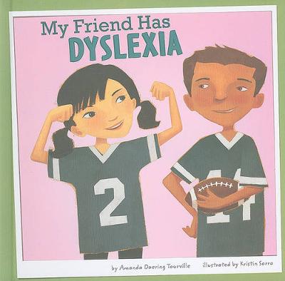 Book cover for My Friend Has Dyslexia