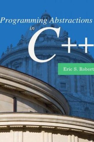 Cover of Programming Abstractions in C++