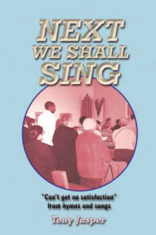 Cover of Next We Shall Sing