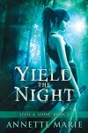 Book cover for Yield the Night