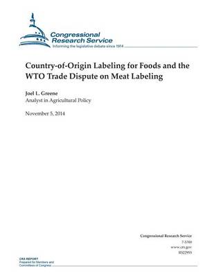 Book cover for Country-of-Origin Labeling for Foods and the WTO Trade Dispute on Meat Labeling