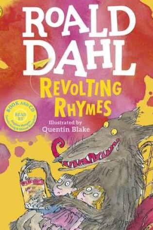 Cover of Revolting Rhymes (Colour Edition)