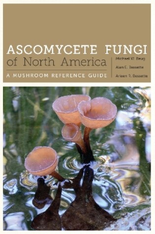 Cover of Ascomycete Fungi of North America