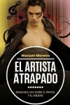 Book cover for El Artista Atrapado