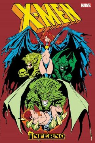 Cover of X-men: Inferno Omnibus