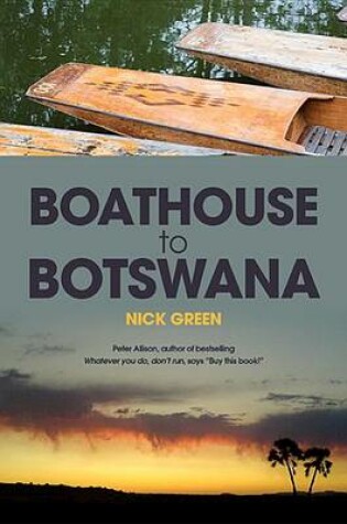 Cover of Boathouse to Botswana