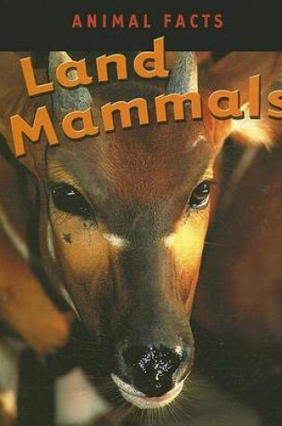 Cover of Land Mammals