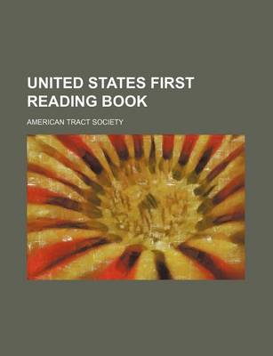 Book cover for United States First Reading Book