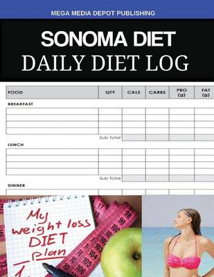 Book cover for Sonoma Diet Daily Diet Log