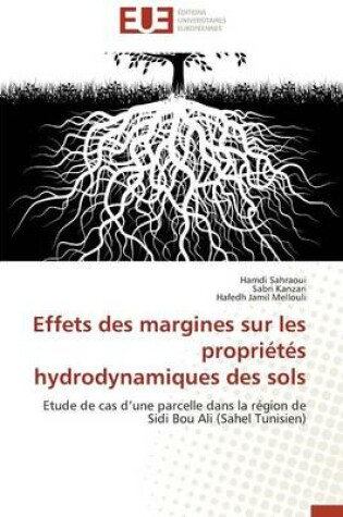 Cover of Effets Des Margines Sur Les Propri�t�s Hydrodynamiques Des Sols