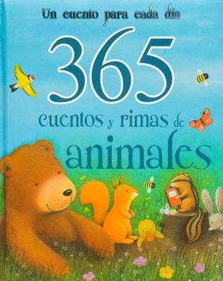 Book cover for 365 Cuentos y Rimas de Animales