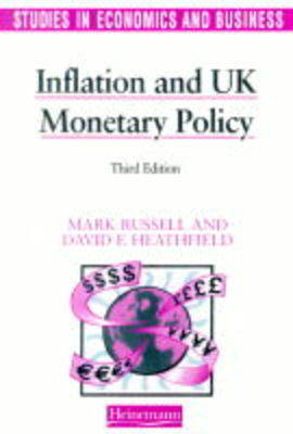 Book cover for Studies in Economics and Business: Inflation and UK Monetary Policy
