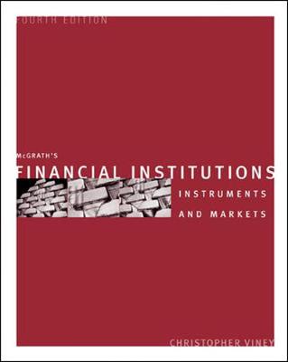 Book cover for Financial Institutions, Instruments and Markets 4e