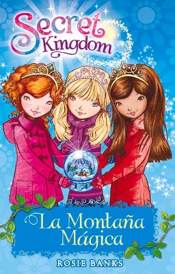 Book cover for Secret Kingdom 5. La Montaña Mágica