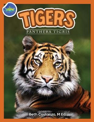 Book cover for Tigers, Panthera Tigris ages 2-4