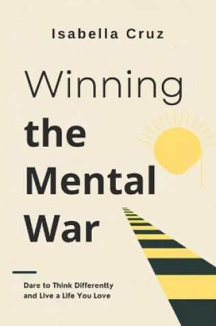 Cover of Winning the Mental War