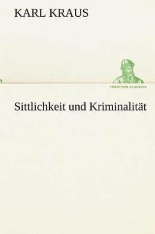 Cover of Sittlichkeit Und Kriminalitat