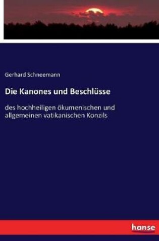 Cover of Die Kanones und Beschlusse