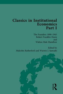 Book cover for Classics in Institutional Economics, Part I