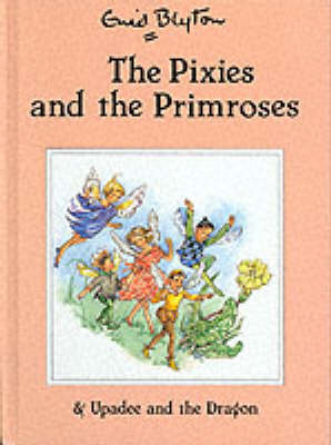 Cover of The Pixies and the Primroses