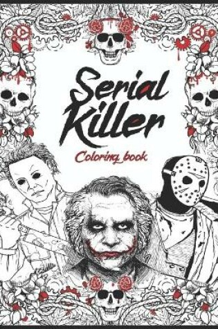 Cover of Serial Killer Coloring Book