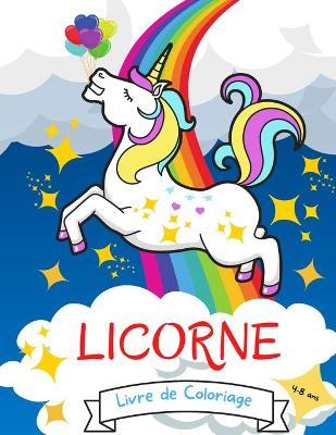 Book cover for Licorne Livre de Coloriage