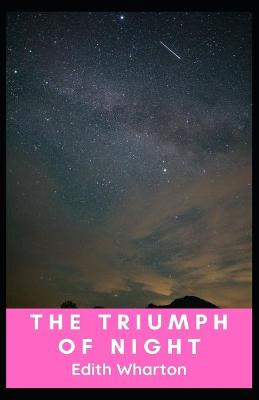 Book cover for The Triumph of Night Annotated