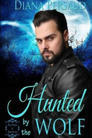 Cover of Hunted by the Wolf