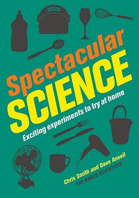 Book cover for Spectacular Science