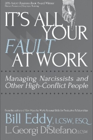 Cover of It's All Your Fault at Work!