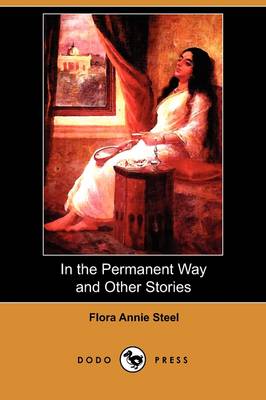 Book cover for In the Permanent Way and Other Stories (Dodo Press)