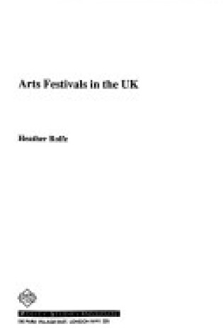 Cover of Arts Festivals in the U.K.