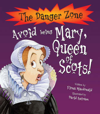 Book cover for Avoid Being Mary, Queen of Scots